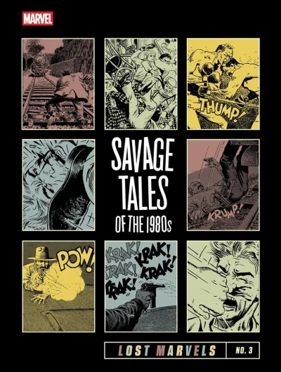 Cover of Vol. 3: Savage Tales of the 1980s