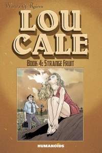 Book 4: Strange Fruit