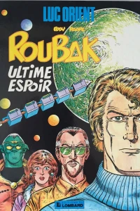 Roubak - Ultime espoir