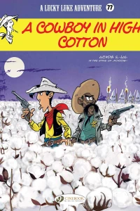 A Cowboy In High Cotton