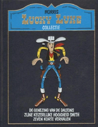 Cover of De Genezing van de Daltons ; Zijne Keizerlijke Hoogheid Smith ; Zeven Korte Verhalen