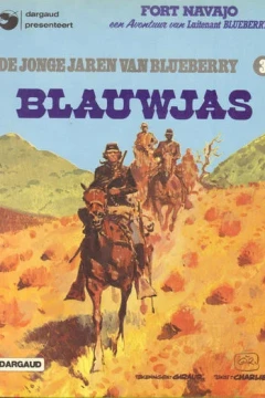 De jonge jaren van Blueberry 3: Blauwjas