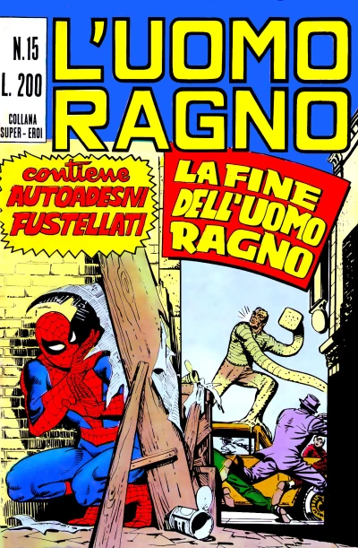 Cover of La fine dell'Uomo Ragno; Sulla pista dell'Uomo Ragno; Il cavaliere nero