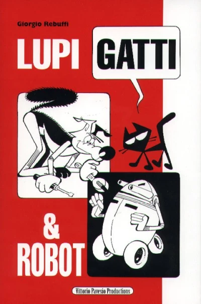 Cover of Lupi e Gatti & Robot