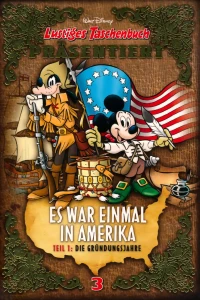 Es war einmal in Amerika - Teil 1: Die Gründungsjahre