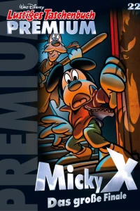 Micky X - Das große Finale