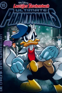 Phantomias - Die Chronik eines Superhelden