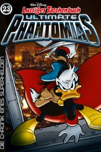 Phantomias - Die Chronik eines Superhelden