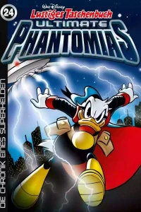 Phantomias - Die Chronik eines Superhelden
