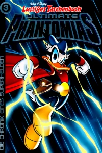 Phantomias - Die Chronik eines Superhelden