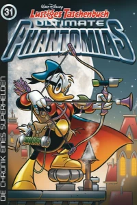 Phantomias - Die Chronik eines Superhelden