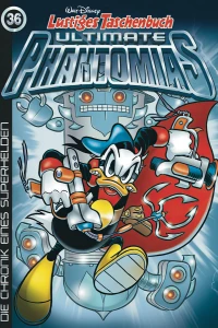 Phantomias - Die Chronik eines Superhelden