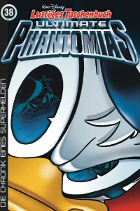 Phantomias - Die Chronik eines Superhelden