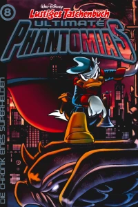 Phantomias - Die Chronik eines Superhelden