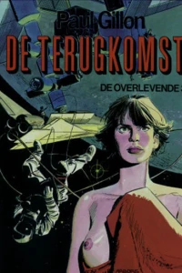 De Overlevende 3: De terugkomst