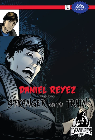 Cover of Daniel Reyez and the Stranger on the Train