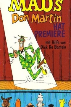 Mads Don Martin hat Premiere