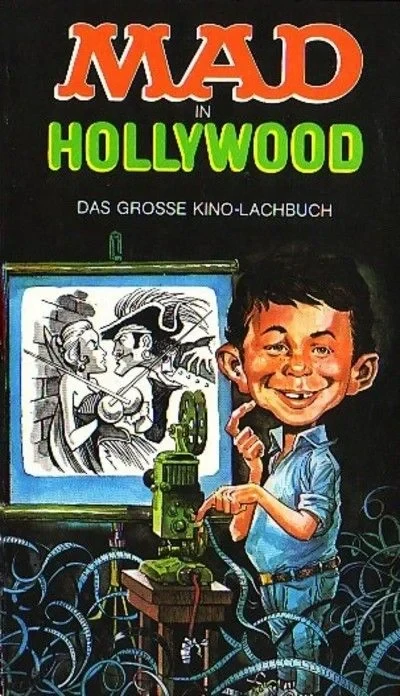 Cover of Mad in Hollywood: Das grosse Kino-Lachbuch