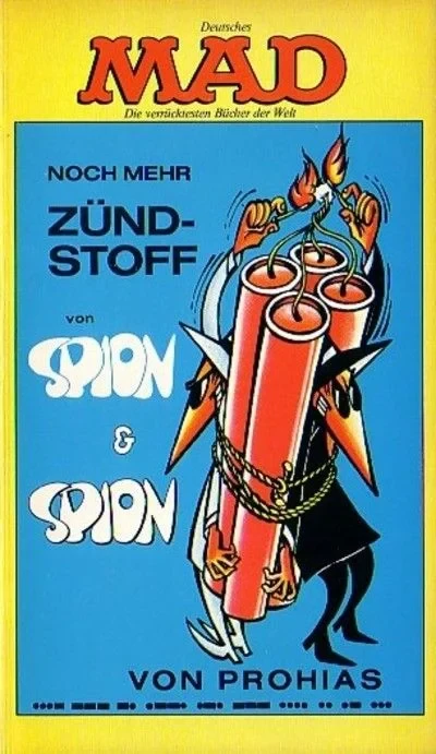 Cover of Noch mehr Zündstoff von Spion & Spion