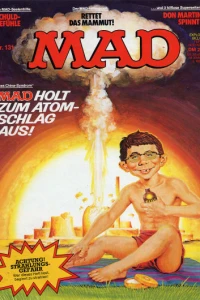 Mad holt zum Atom-Schlag aus!