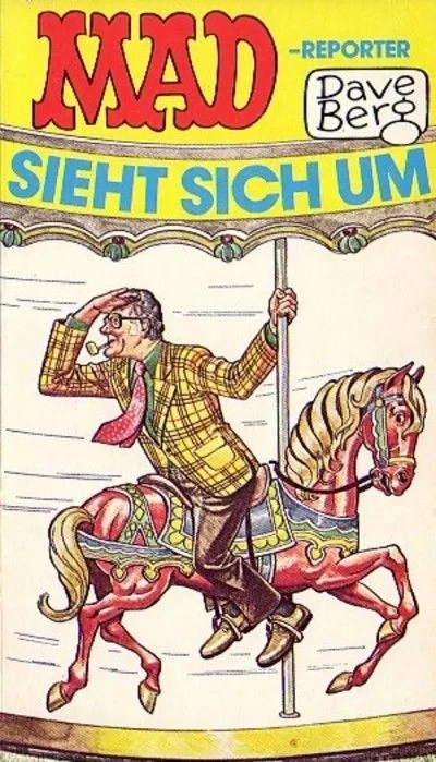 Cover of Mad-Reporter Dave Berg sieht sich um