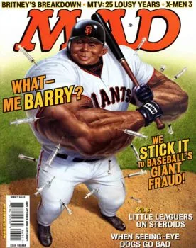 Cover of What - Me Barry? We Stick it to Baseball's Giant Fraud!