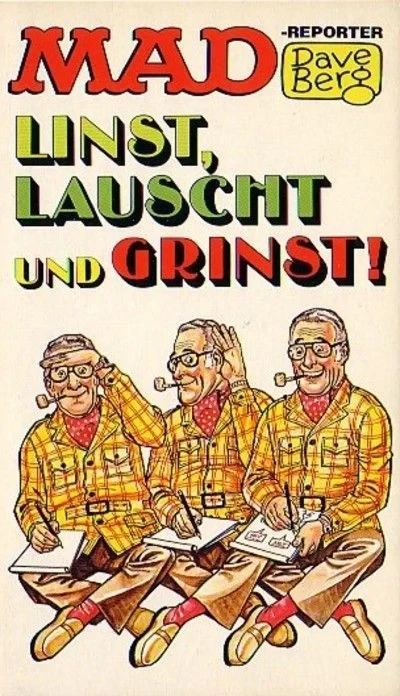 Cover of Mad-Reporter Dave Berg linst, lauscht und grinst!