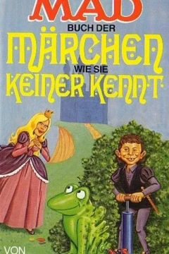 Das Mad Buch der Märchen wie sie keiner kennt