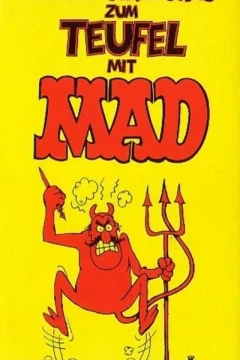 Sergio Aragonés zum Teufel mit Mad