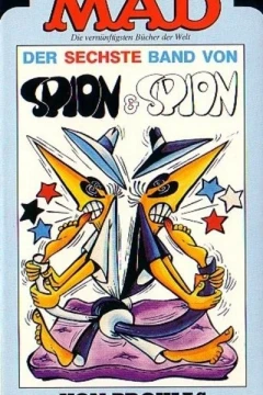 Der sechste Band von Spion & Spion