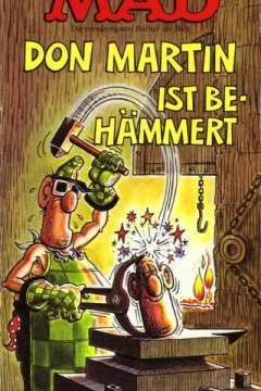 Don Martin ist behämmert