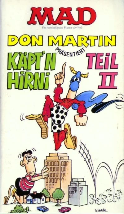 Cover of Don Martin präsentiert Käpt'n Hirni Teil II