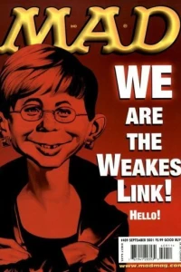 We Are the Weakest Link! Hello!
