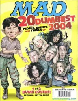 Cover of The 20 Dumbest People, Events and Things of 2004