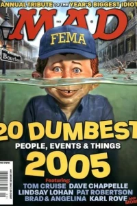 The 20 Dumbest People, Events and Things of 2005