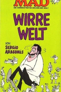 Wirre Welt von Sergio Aragones