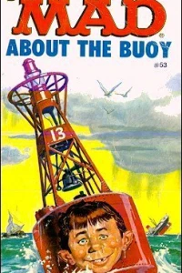 Mad About the Buoy