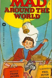 Mad Around the World