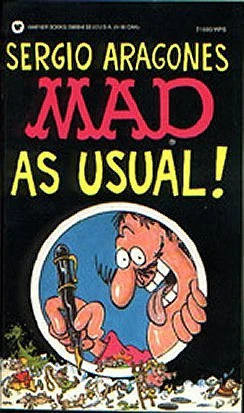 Cover of Sergio Aragones Mad as Usual!