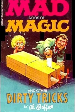 Mad Book of Magic and Other Dirty Tricks
