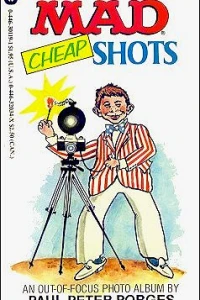 Mad Cheap Shots : an Out-of-Focus Photo Album