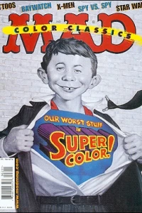 Our Worst Stuff in Super Color!