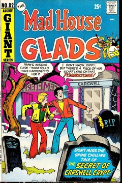 Mad House Glads