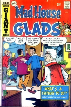 Mad House Glads