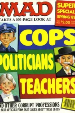 Cops Politicians Teachers and Other Corrupt Professions
