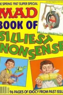 Mad Book of Silliest Nonsense