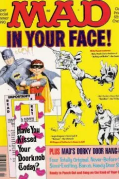 Mad in Your Face!