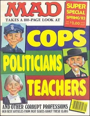 Cover of Cops Politicians Teachers and Other Corrupt Professions
