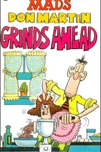 Don Martin Grinds Ahead