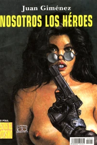 Nosotros los héroes